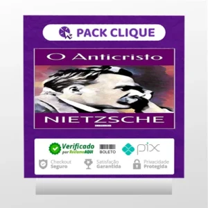 O Anticristo - Friedrich Nietzsche