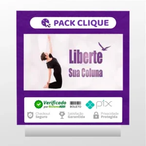 Liberte sua Coluna - Kelly Lemos