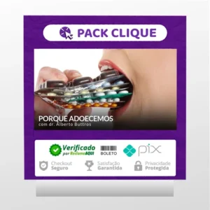 Porque Adoecemos - Alberto Buttros