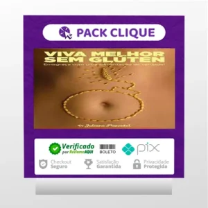 Viva Melhor Sem Glúten - Juliano Pimentel