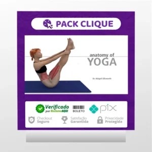 Yoga Anatomia Ilustrada 1a Edição - Abigail Ellsworth