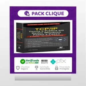 TCP IP: Teoria e Pratica em Redes Windows - Julio Battisti