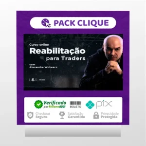 Reabilitação para Traders - Alexandre Wolwacz
