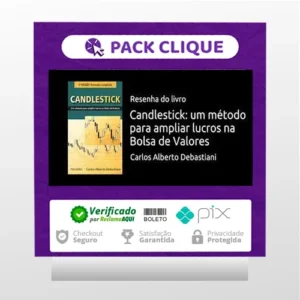 Candlestick: Um Método Para Ampliar Lucros na Bolsa de Valores - Carlos Alberto Debastiani