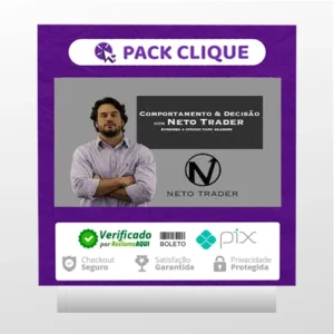 Comportamento e Decisão - Neto Trader