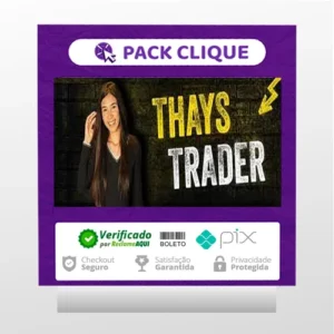 Curso Thays Trader - Thaynvestindo