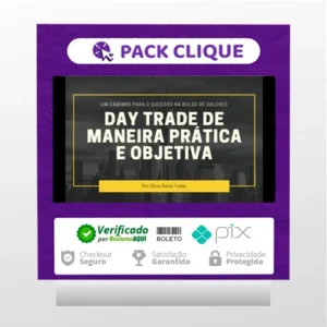 Day Trade de Maneira Prática e Objetiva - Oliver Santo Trader
